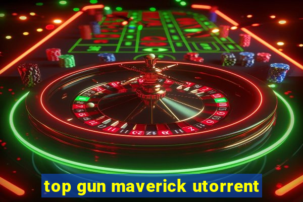 top gun maverick utorrent